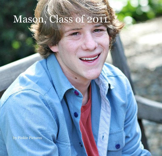 View Mason, Class of 2011 by Pinkie Pictures