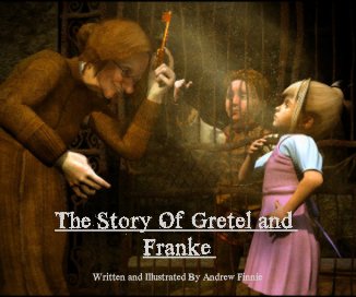 The Story Of Gretel and Franke book cover