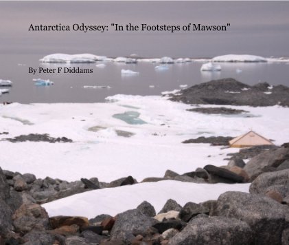 Antarctica Odyssey: "In the Footsteps of Mawson" book cover