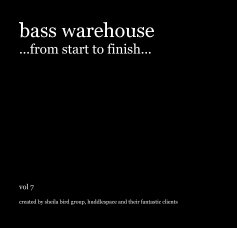 bass warehouse ...from start to finish... book cover