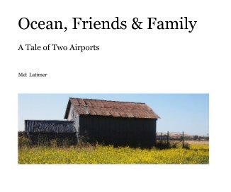 Ocean, Friends & Family book cover