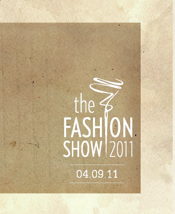 View The Fashion Show 2011 by 2011 Art Directors