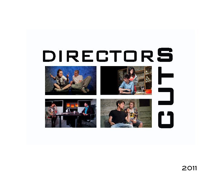 View Director's Cuts - 2011 by Mike Kleinsteuber