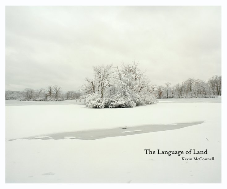 Bekijk The Language of Land op Kevin McConnell