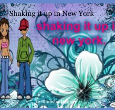 Shaking it up in New York book cover