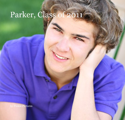View Parker, Class of 2011 by Pinkie Pictures