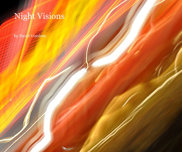 View Night Visions by David Vizedom