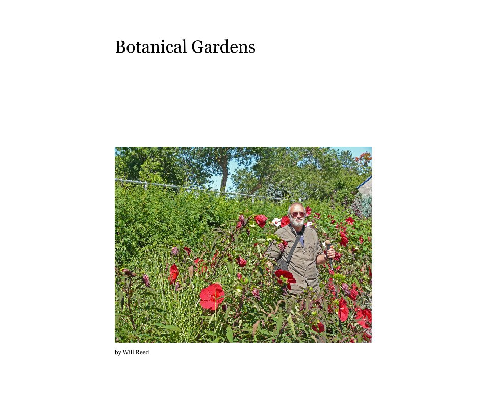 View Botanical Gardens by Will Reed