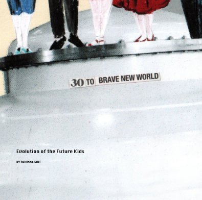 Evolution of the Future Kids book cover