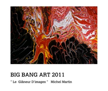 BIG BANG ART 2011 
 

BIG-BANG ART' 2011 book cover