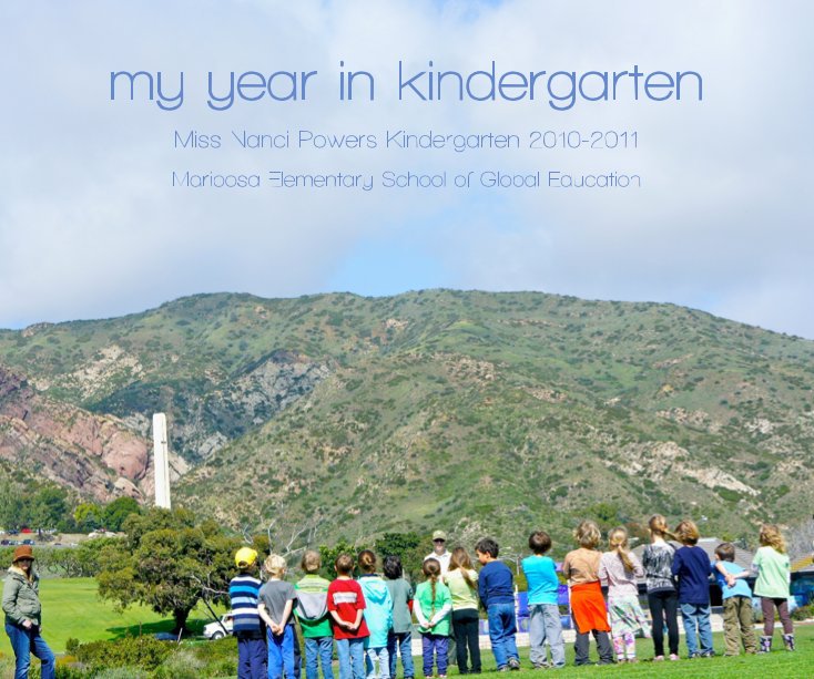 Ver my year in kindergarten por Miss Nanci Powers Kindergarten 2010-2011