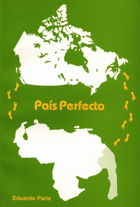 Visualizza País Perfecto di Eduardo Paris
