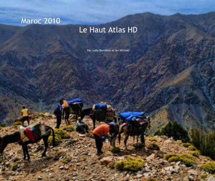 Maroc 2010 Le Haut Atlas HD book cover
