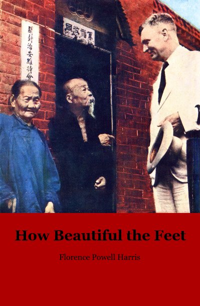 View How Beautiful the Feet by Florence Powell Harris