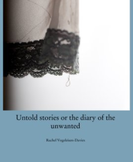 Untold stories or the diary of abandoned items book cover