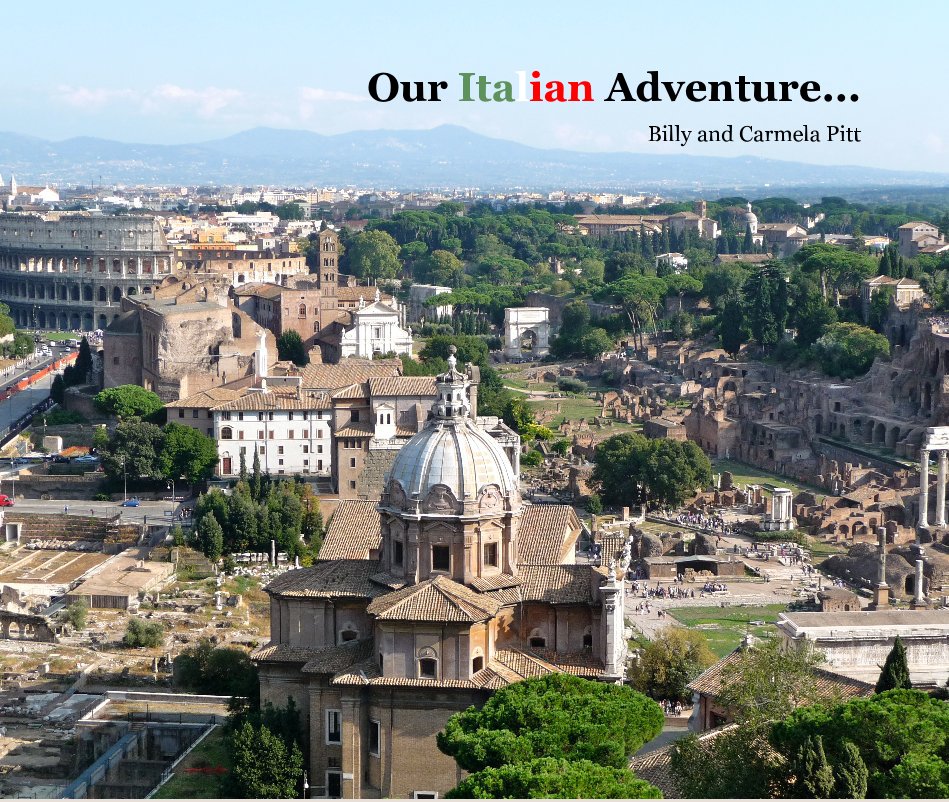 Ver Our Italian Adventure... por Billy and Carmela Pitt