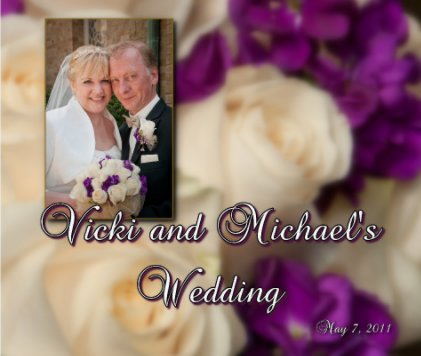 Vicki and Michael's Wedding book cover