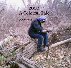 2007 A Colorful Tale By M.R. Gregory book cover