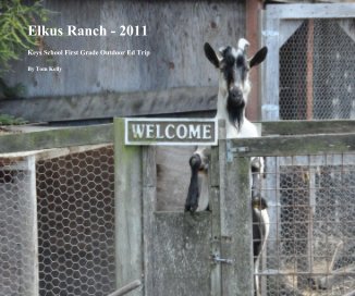 Elkus Ranch - 2011 book cover