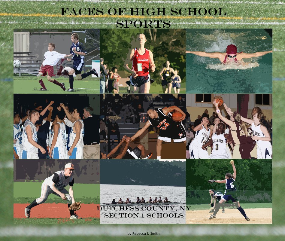 View Faces Of High School Sports by Rebecca I. Smith