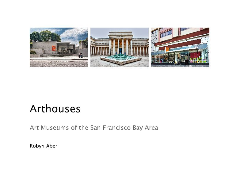 View Arthouses by Robyn Aber