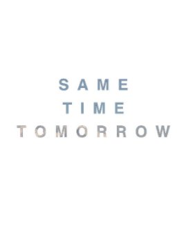 Same Time Tomorrow book cover