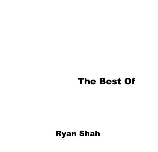 Ver The Best Of por Ryan Shah