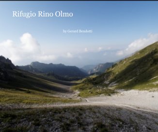Rifugio Rino Olmo book cover