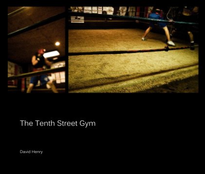 The Tenth Street Gym book cover