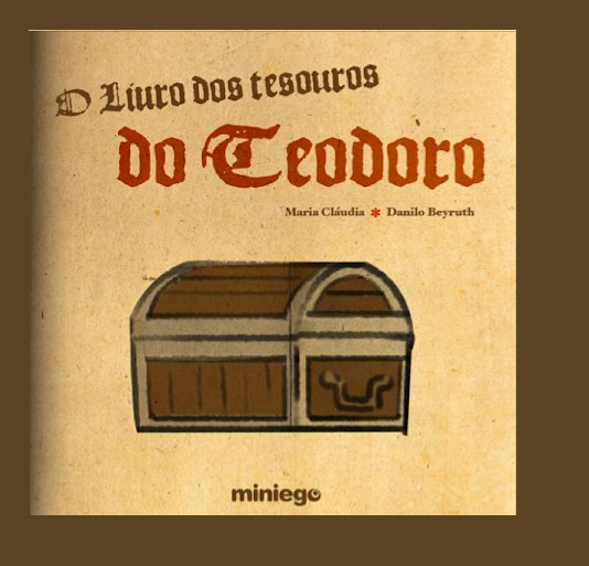 View O Livro de Tesouros de Teodoro by miniego.com.br