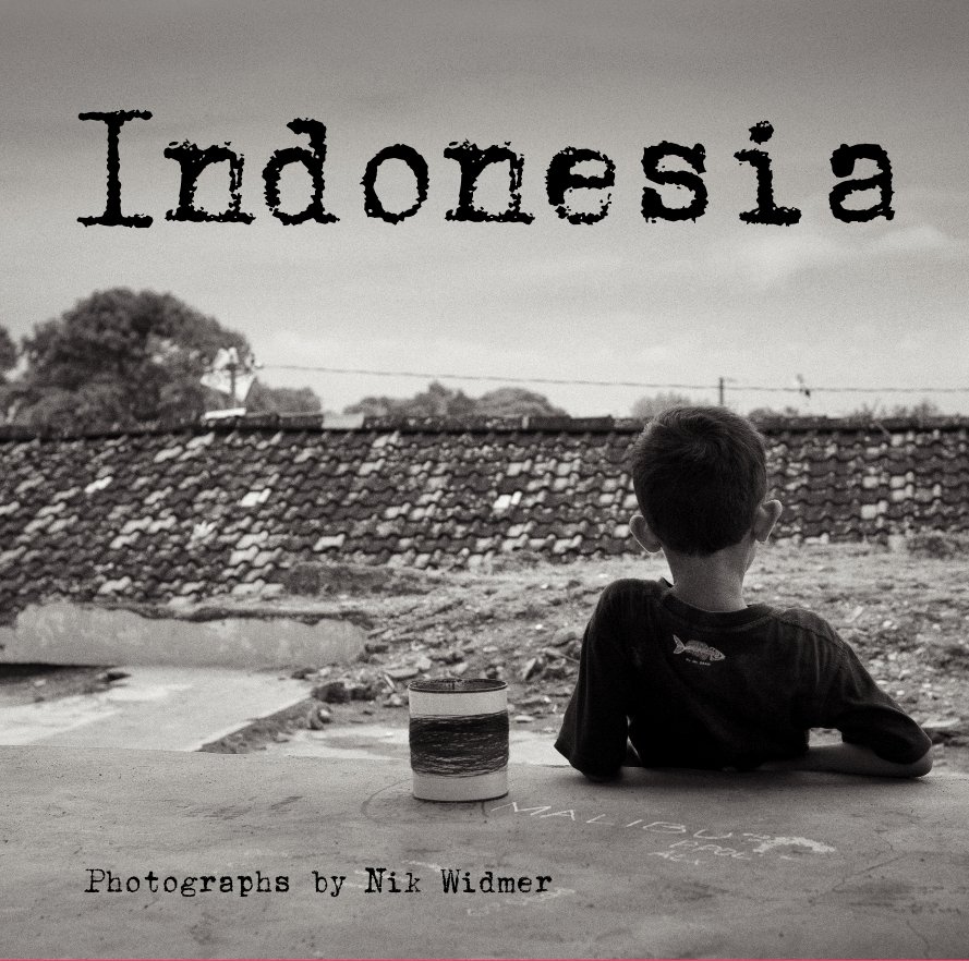 Ver Indonesia por Photographs by Nik Widmer