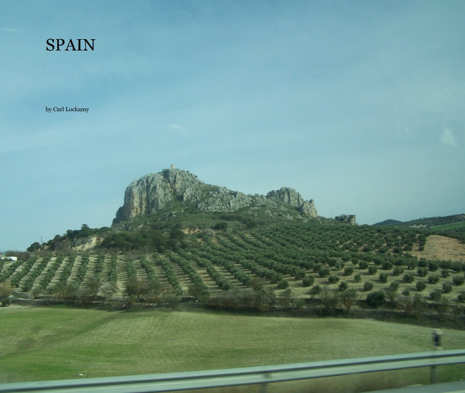 Ver SPAIN por Carl Lockamy