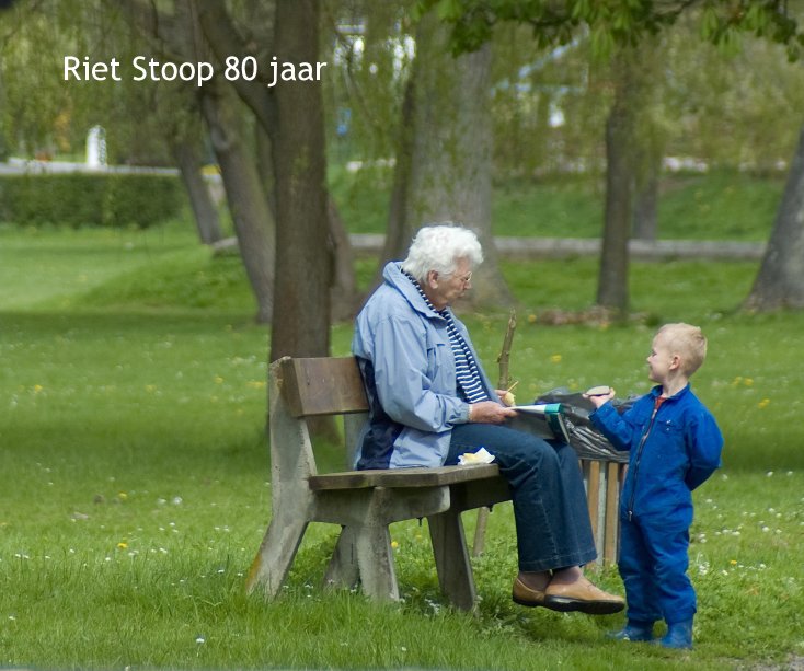 View Riet Stoop 80 jaar by mammers