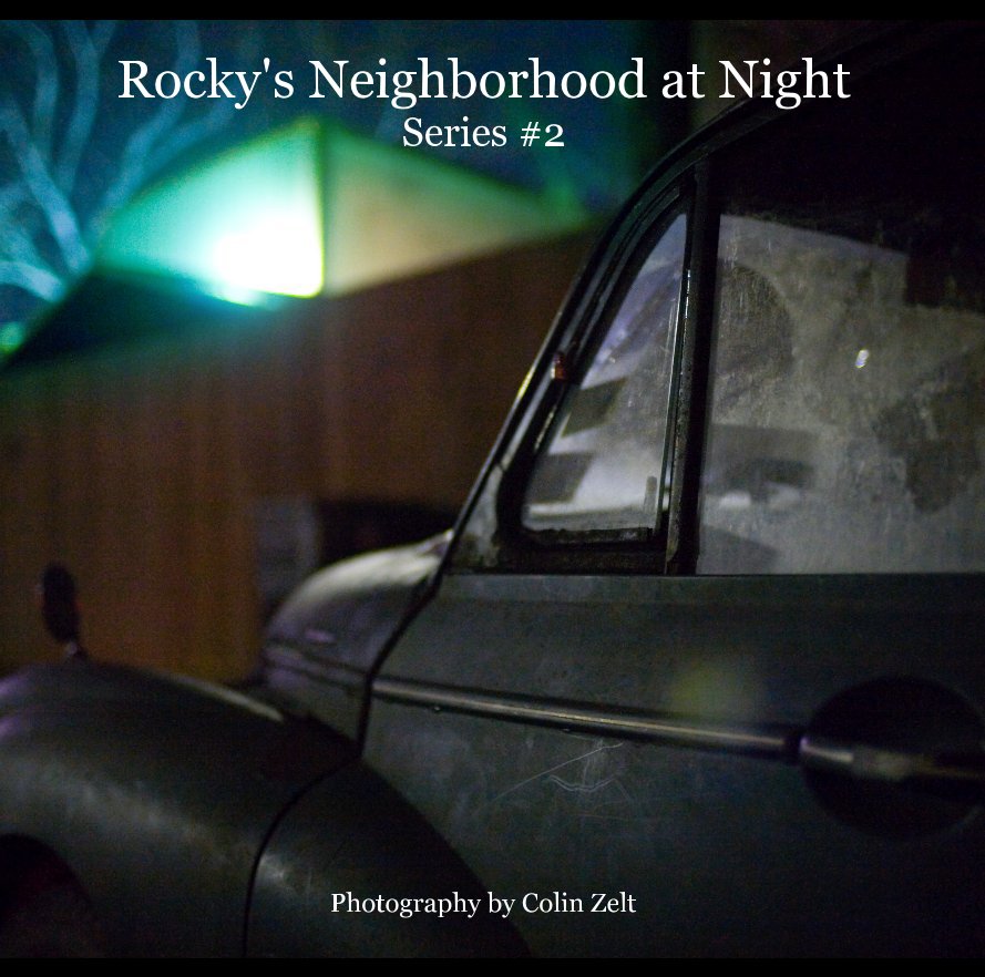 View Rocky's Neighborhood at Night Series #2 by Photography by Colin Zelt