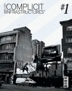 Complicit Infrastructures book cover