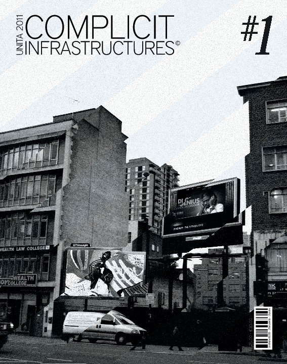 View Complicit Infrastructures by Unit-A