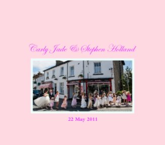 Carly-Jade & Stephen Holland's wedding book cover