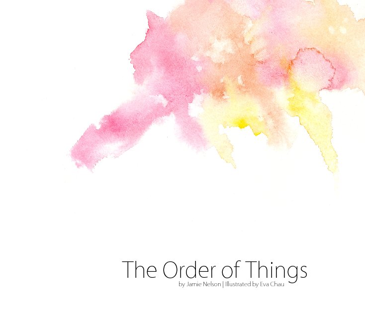 View The Order of Things by Jamie Nelson