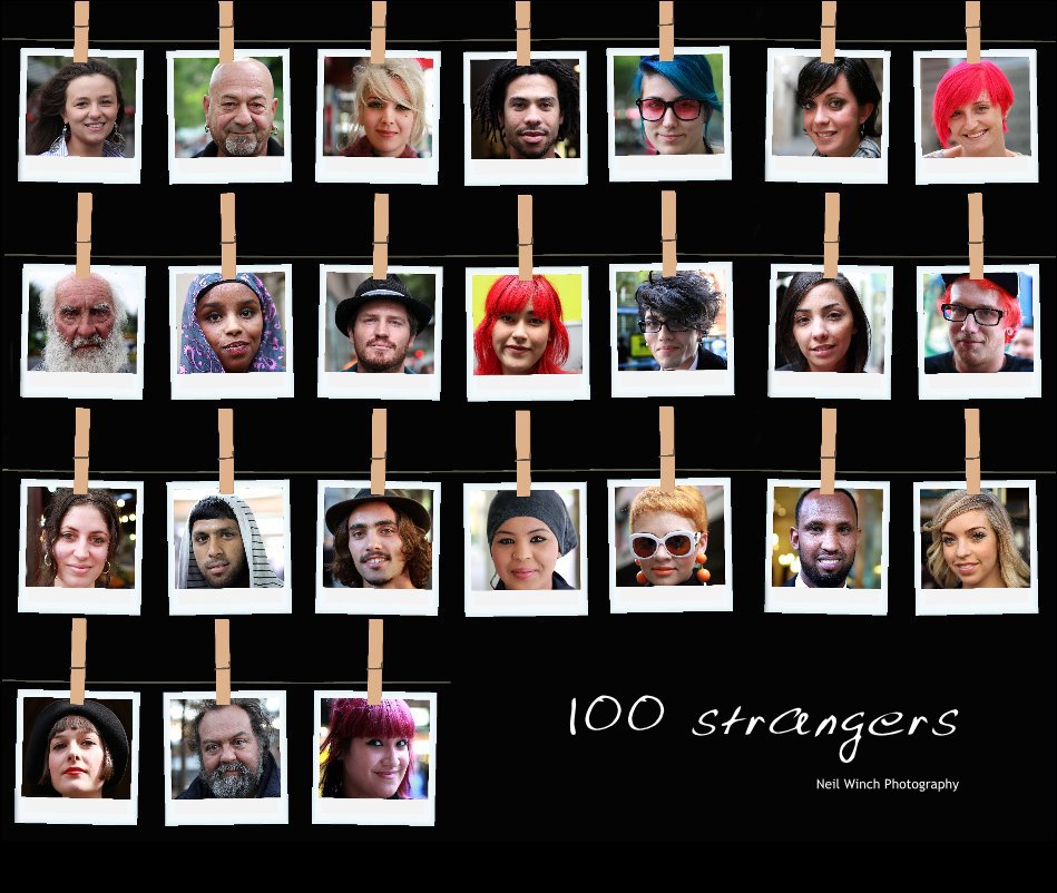 View 100 strangers by Neil Winch Photography