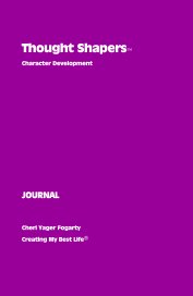 Thought Shapers™ Character Development JOURNAL book cover