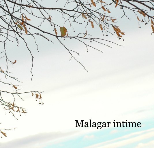 Ver Malagar intime por scotia33
