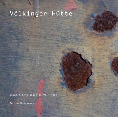 Völkinger Hütte book cover