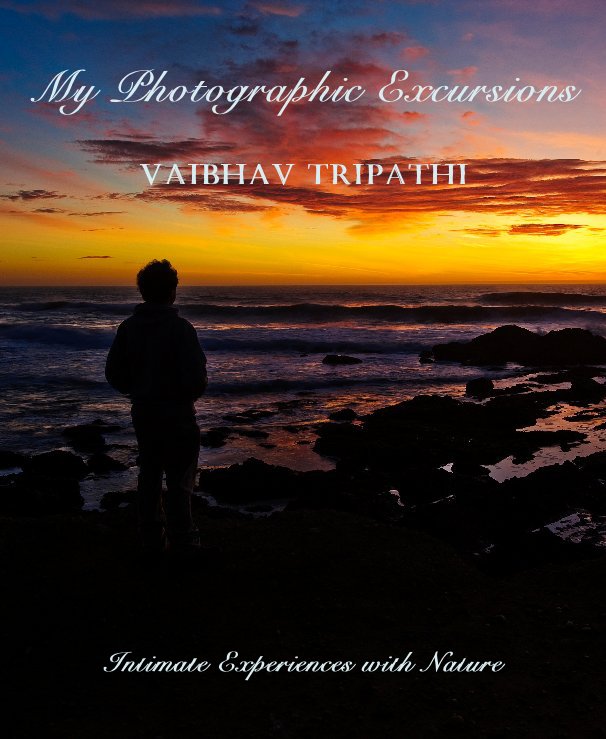 Ver My Photographic Excursions por Vaibhav Tripathi