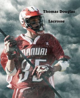 Thomas Douglas Lacrosse book cover