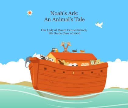 Noah's Ark: An Animal's Tale book cover