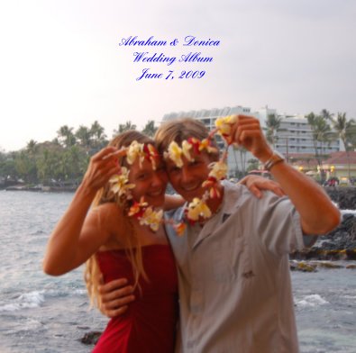 Abraham & Donica Wedding Album June 7, 2009 book cover