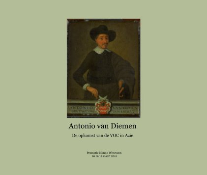 Antonio van Diemen De opkomst van de VOC in Azie book cover