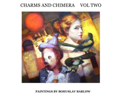 CHARMS AND CHIMERA VOL TWO book cover
