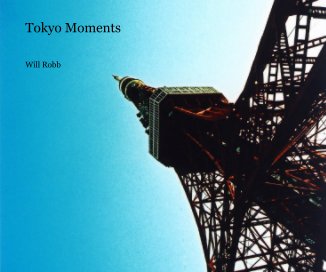 Tokyo Moments book cover