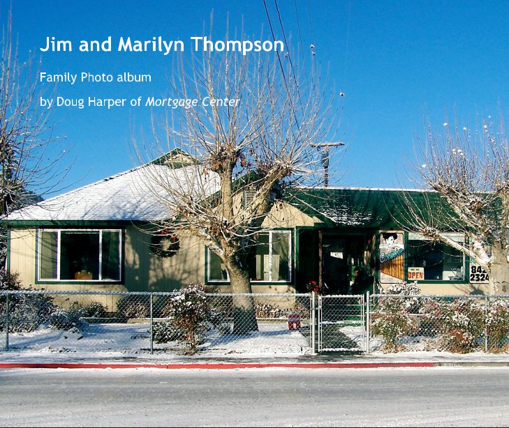 Visualizza Jim and Marilyn Thompson di Doug Harper of Mortgage Center